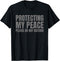 Protecting My Peace Tee Please Do Not Disturb Shirt Vintage T-Shirt...
