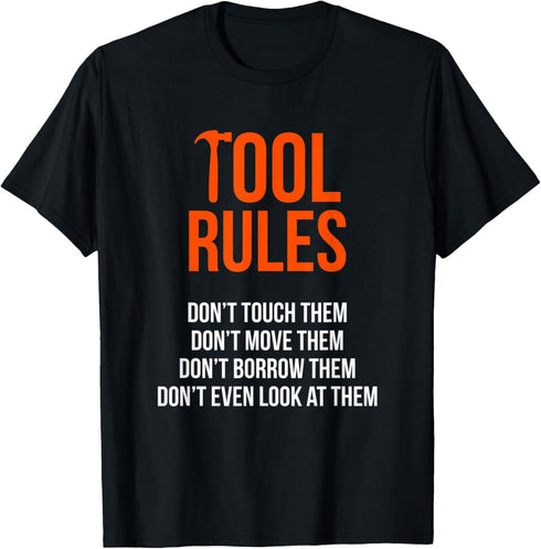 Tool Rules Funny T-Shirt...
