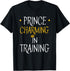 Prince Charming In Training T shirt Gifts - Fairy Tale Hero T-Shirt...