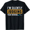 Im Silently Judging Your Wiring Funny Lineman Electrician T-Shirt...