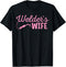 Welder's Wife Hand Metal Worker Welding Blacksmithing T-Shirt...