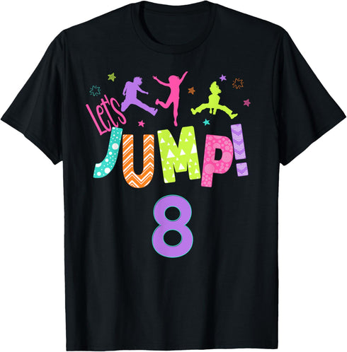 Trampoline Bounce Birthday Outfit Outdoor Party Theme T-Shirt...