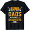 Protective Father With Pretty Daughter Funny Dad Joke Humor T-Shirt...