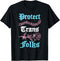 Protect Trans Folks Apparel T-Shirt...
