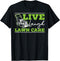 Live Laugh Lawn Care Landscape Lawn Mower Landscaper Garden T-Shirt...