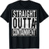 Containment Breach at the SCP Foundation T-Shirt...