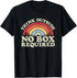 Think Outside No Box Required Outdoors Hiking T-Shirt...