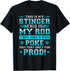 Welder Stinger Rod Quote, Funny Rod Welding T-Shirt...