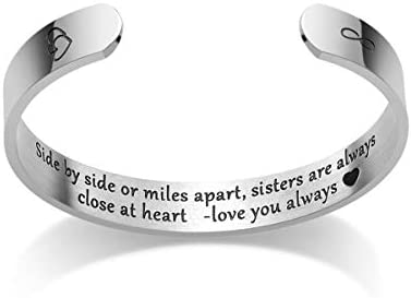 Sister Gift Bracelet Cuff - Sisters are Always Close at Heart Sister Bracelet Sister Gifts from Sisters Christmas Birthday Gifts for Sisters