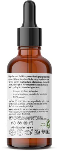 Brittanie's Thyme Pure Hyaluronic Acid Serum for Face | Anti-Aging Serum for Fine Lines & Wrinkles | Intense Plumping and Hydration | Repairs Dry Skin with Highest Concentration of Hyaluronic Acid.