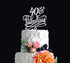 40 and Fabulous Birthday Cake Topper, Classy 40th Birthday Topper, Fortieth Birthday Cake Topper (40)