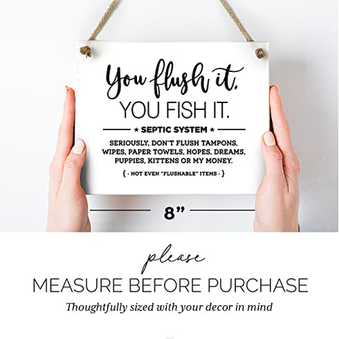 6x8 Inch You Flush It Fish It! Septic System Designer Bathroom Sign ~ Ready to Hang ~ Premium Finish, Durable