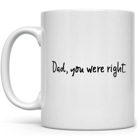 Funny Sarcastic Dad Coffee Mug for Father's Day, Birthday Gift from Kids Children Daughter Son