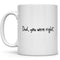 Funny Sarcastic Dad Coffee Mug for Father's Day, Birthday Gift from Kids Children Daughter Son