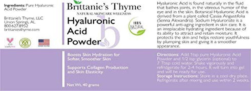 Brittanie's Thyme Pure Hyaluronic Acid Serum Powder, 40 Grams | High Molecular Weight, Cosmetic Grade, 100% Natural, Boosts Skin Hydration for Softer, Smoother Skin