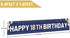 Happy 18th Birthday Banner Blue, Large 18th Bday Sign, 18th Birthday Party Outdoor Decoration for Boy Men?9.8 x 1.6 feet?