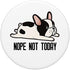 Funny French Bulldog Nope Not Today PopSockets PopGrip: Swappable Grip for Phones & Tablets