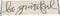 Primitives by Kathy Hand-Lettered Table Runner, 56 x 15-Inches, Be Grateful