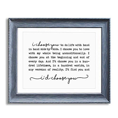 I Choose You Sign, Farmhouse Sign, Wedding Gift, Bedroom Wall Art,Marriage Quote, Wedding Anniversary, Rustic Home Decor, 8 x 10 Inches Unframed