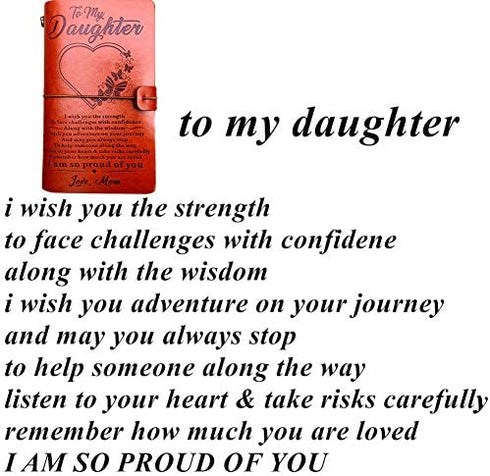 To My Daughter Leather Journal from Mom -I Am so Proud of You-7.88"x4.7"Embossed Vintage Refillable Writing Journal for Christmas,Birthdays (From Mom to Daughter)