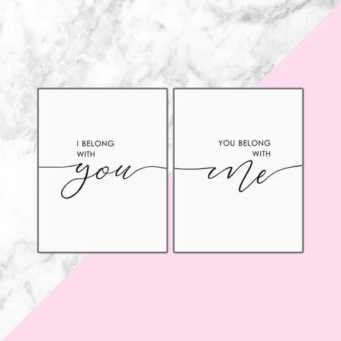 Set of 2, I Belong with You You Belong with Me, Bedroom Quote Print, Minimalist Wall Art, Bedroom Poster, Modern Nordic Art, Home Decor, Bedroom Wall Art, 11x14inch Unframed