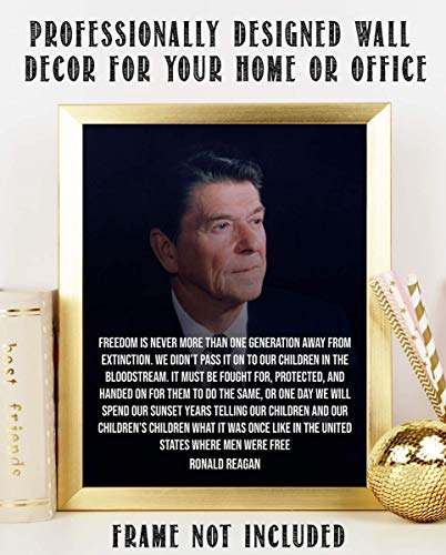 Ronald Reagan Quotes Wall Art-"Freedom is One Generation Away"- 8 x 10" Typographic Portrait Print-Ready to Frame. Modern Home-Office Décor. Presidential Quotes. Perfect Inspirational-Patriotic Gift.