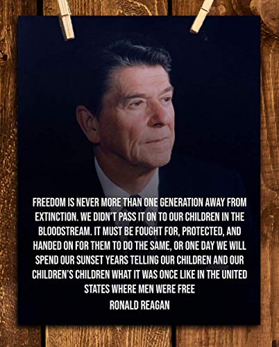 Ronald Reagan Quotes Wall Art-"Freedom is One Generation Away"- 8 x 10" Typographic Portrait Print-Ready to Frame. Modern Home-Office Décor. Presidential Quotes. Perfect Inspirational-Patriotic Gift.