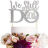 GrantParty Glitter Silver 20th Anniversary Cake Topper We Still Do 20th Vow Renewal Wedding Anniversary Cake Topper