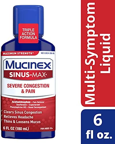 Severe Congestion & Pain Relief, Mucinex Sinus-Max Max Strength, 6oz Clears Sinus & Nasal Congestion, Relieves Headache & Fever, Thins & Loosens Mucus
