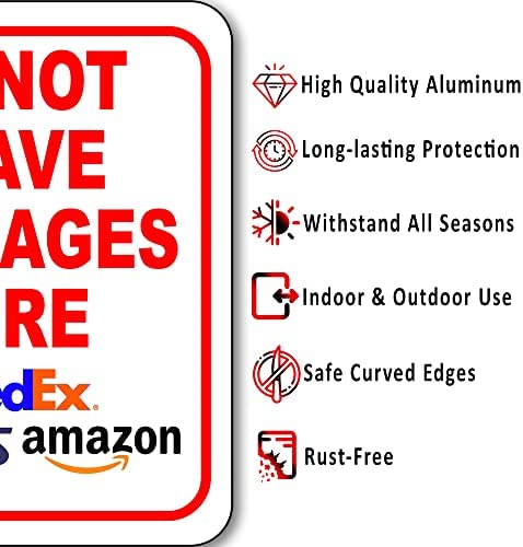 Do NOT Leave Packages Here Delivery Sign for Delivery Driver - Delivery Instructions for My Packages from Amazon, FedEx, USPS, UPS - Indoor Outdoor Delivery Signs for Home, Office, Work - 8.5" x 10"