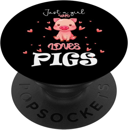 Just A Girl Who Loves Pigs Cool Funny Cute Pig Gift for Girl PopSockets PopGrip: Swappable Grip for Phones & Tablets