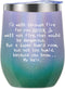 Sister Gifts from Sister, Brother - 12oz Wine Tumbler Birthday Gift for Sisters - Funny Best Sister Gifts For Big Sister, Little Sister,Soul Sister - I'd Walk Through Fire For You Sister