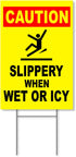 Caution Slippery When Wet or Icy - 8 x 12 Coroplast Slippery When Wet Sign - Caution Ice Sign - Slippery Sign Warning - Caution Wet Floor Sign Yellow
