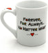 Our Name is Mud œForever Friend? Cuppa Doodle Porcelain Mug, 16 oz.