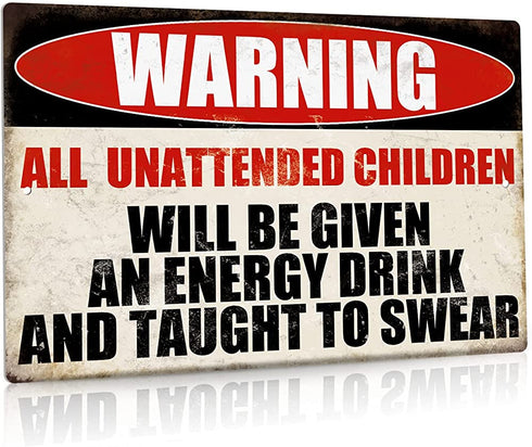 Putuo Decor Funny Warning Metal Sign, Man Cave Garage Decor, All Unattended Children, 12x8 Inches