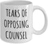 Lawyer Mug, Tears of Opposing Counsel Coffee Mug, Funny Lawyer Gifts, Lawyer Coffee Cup