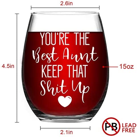 You're The Best Aunt Keep That S Up Wine Glass, Funny Aunt Stemless Wine Glass 15Oz for Women, Aunt, New Aunt, Auntie