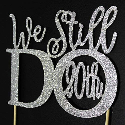 GrantParty Glitter Silver 20th Anniversary Cake Topper We Still Do 20th Vow Renewal Wedding Anniversary Cake Topper