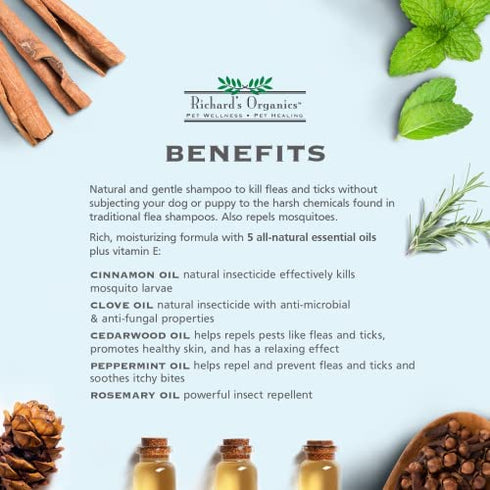 Richard’s Organics Flea and Tick Shampoo for Dogs – 100% All-Natural Actives Kills Fleas, Ticks and Repels Mosquitos – Flea Shampoo is Gentle, Won’t Dry Skin, Great Smelling Essential Oils (12oz bottle),FG00440