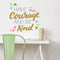 Paper Riot Co. Inspirational Wall Stickers "Have Courage and Be Kind" Positive Motivational Removable Adhesive Decals for Classroom Kids Room Nursery Bedroom Home Decor