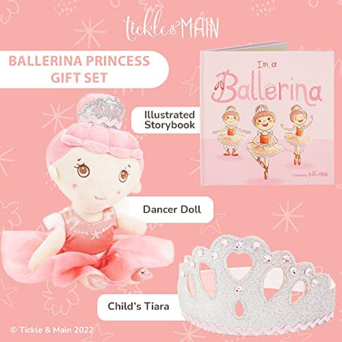 Tickle & Main, Ballerina Princess Gift Set- Includes Book, Ballerina Doll Toy, and Tiara Crown for Little Girls. Great for Birthday, Ballet Recital, Christmas, and Toddler Role Play