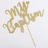 PALASASA Gold Glitter My Baptism Cake Topper - Holy First Communion Baby Shower - Christening Party Decoration Bless This Child