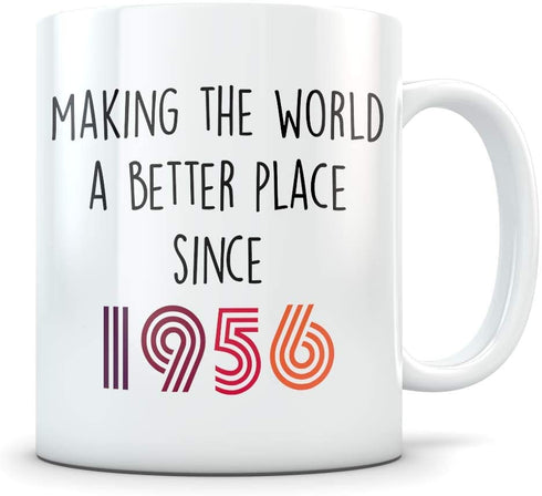 Funny 1956 Birthday Gift for Women and Men - Happy Bday Coffee Mug - Gag Party Cup Idea for a Joke Celebration - Best Adult Birthday Presents