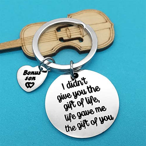 Bonus Son Keychain I Didn't Give You The Gift of Life Life Gave Me The Gift of You Key Ring Son in Law Gifts Stepson Gifts Adoption Gift