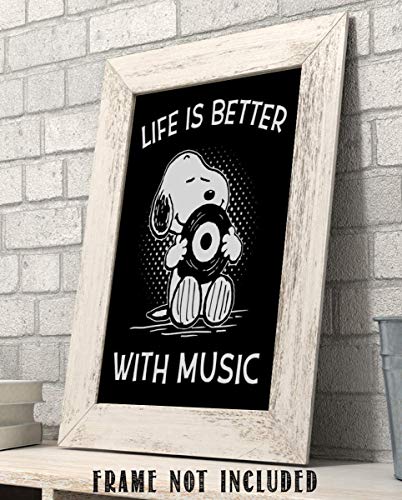 "Life is Better With Music" Snoopy Quotes- Poster Print- 8 x 10" Wall Art Print-Ready To Frame. Funny Typographic Cartoon Print. Home- Office- Studio Fun Decor. Perfect Gift For All Music Lovers!
