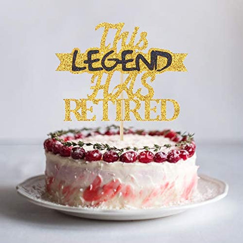 Glitter This Legend Has Retired Cake Topper, Happy Retirement Cake Decorating - Hello Pension Goodbye Tension - Corporation Farewell Party Decoration