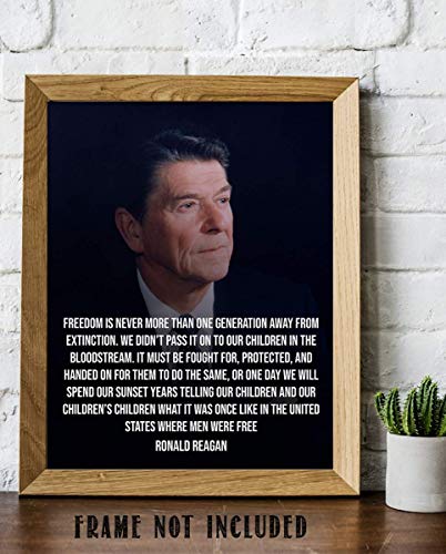 Ronald Reagan Quotes Wall Art-"Freedom is One Generation Away"- 8 x 10" Typographic Portrait Print-Ready to Frame. Modern Home-Office Décor. Presidential Quotes. Perfect Inspirational-Patriotic Gift.