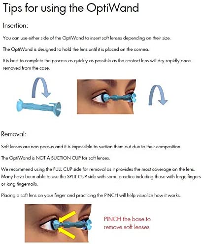 OptiWand Soft Contact Lens Insertion and Removal Tool. It Will Help Pinch The Soft Lens. This is not a Suction Cup for Soft Lens Removal