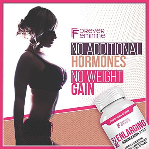 Forever Feminine – Premium Breast Enhancement Pills – Naturally Lift, Firm and Grow Breast – Potent Breast Enlargement Pills – Breast Plumping and Shaping Formula for Women (60 Capsules)