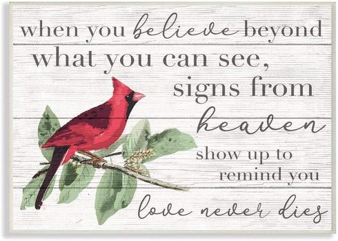 Stupell Industries Believe Love Never Dies Inspirational Cardinal Bird Word Wall Plaque, 10 x 15, Design by Artist Daphne Polselli